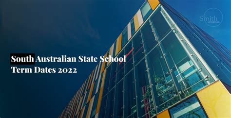 Term dates for South Australian state schools .